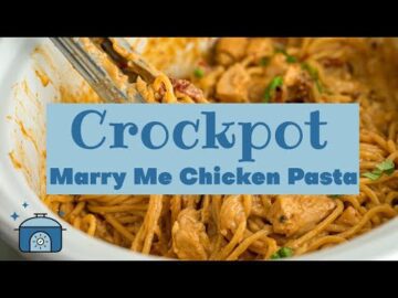 💍Marry Me Chicken Pasta💍CROCKPOT VERSION